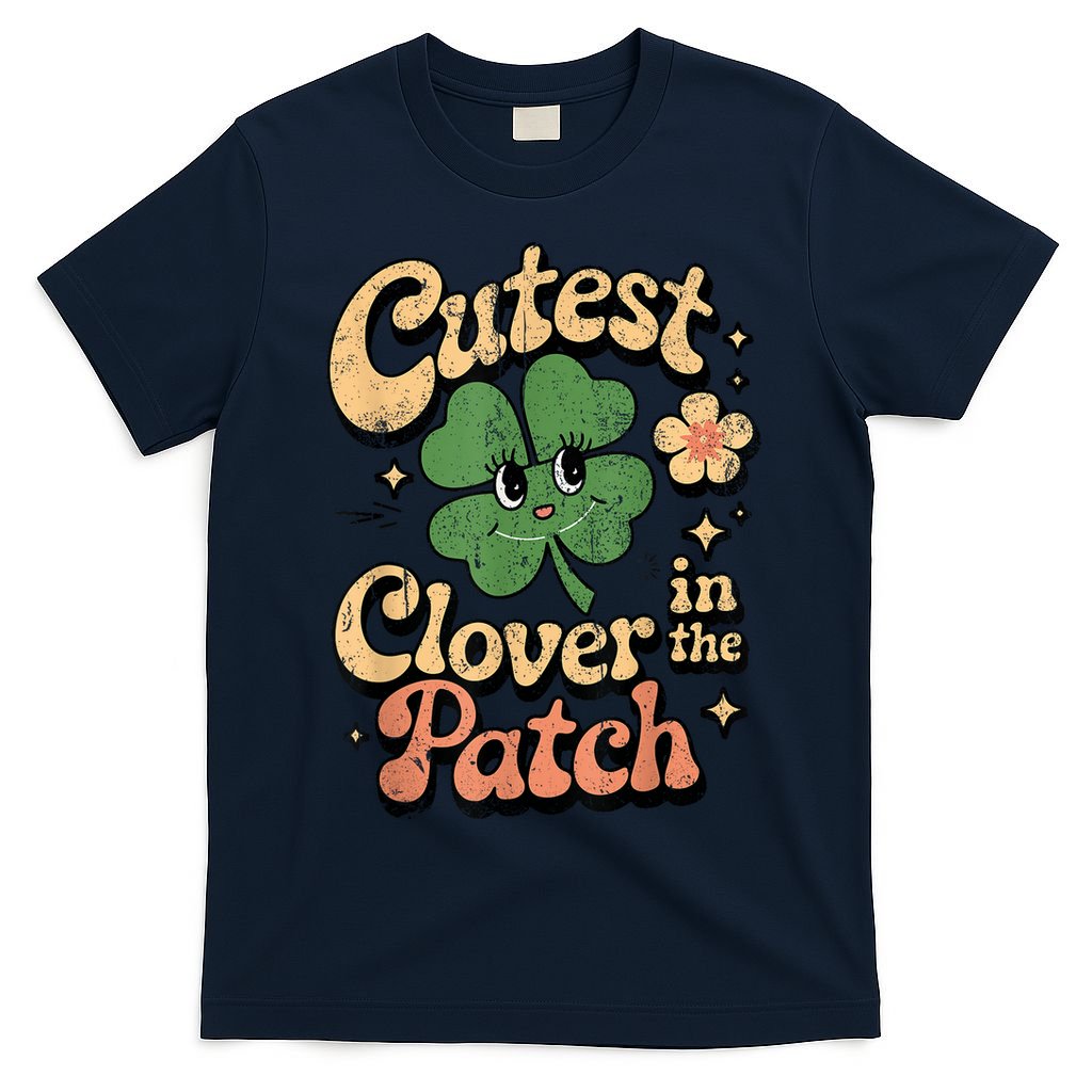 Girl Cutest Clover In The Patch Baby St Patricks Day Gift T-Shirt
