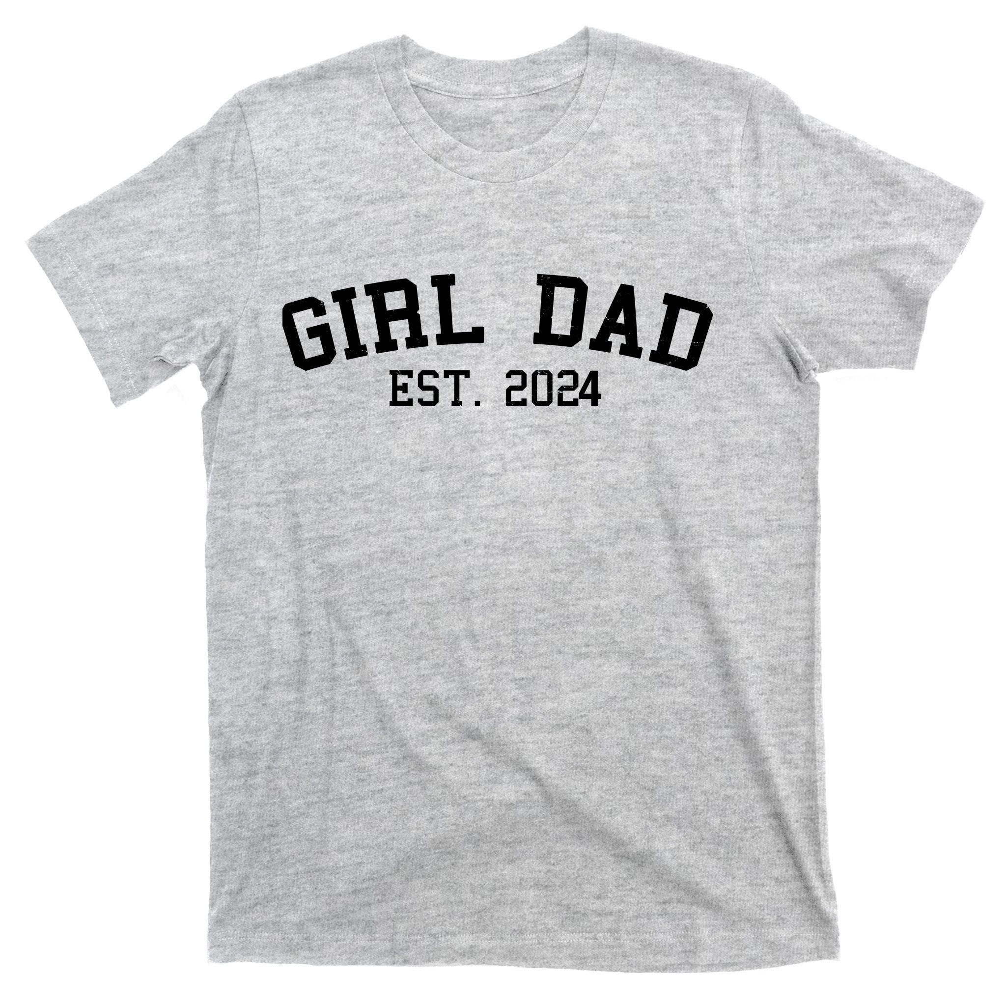 Girl Dad Est 2024 Celebrating New Baby Dad T-Shirt