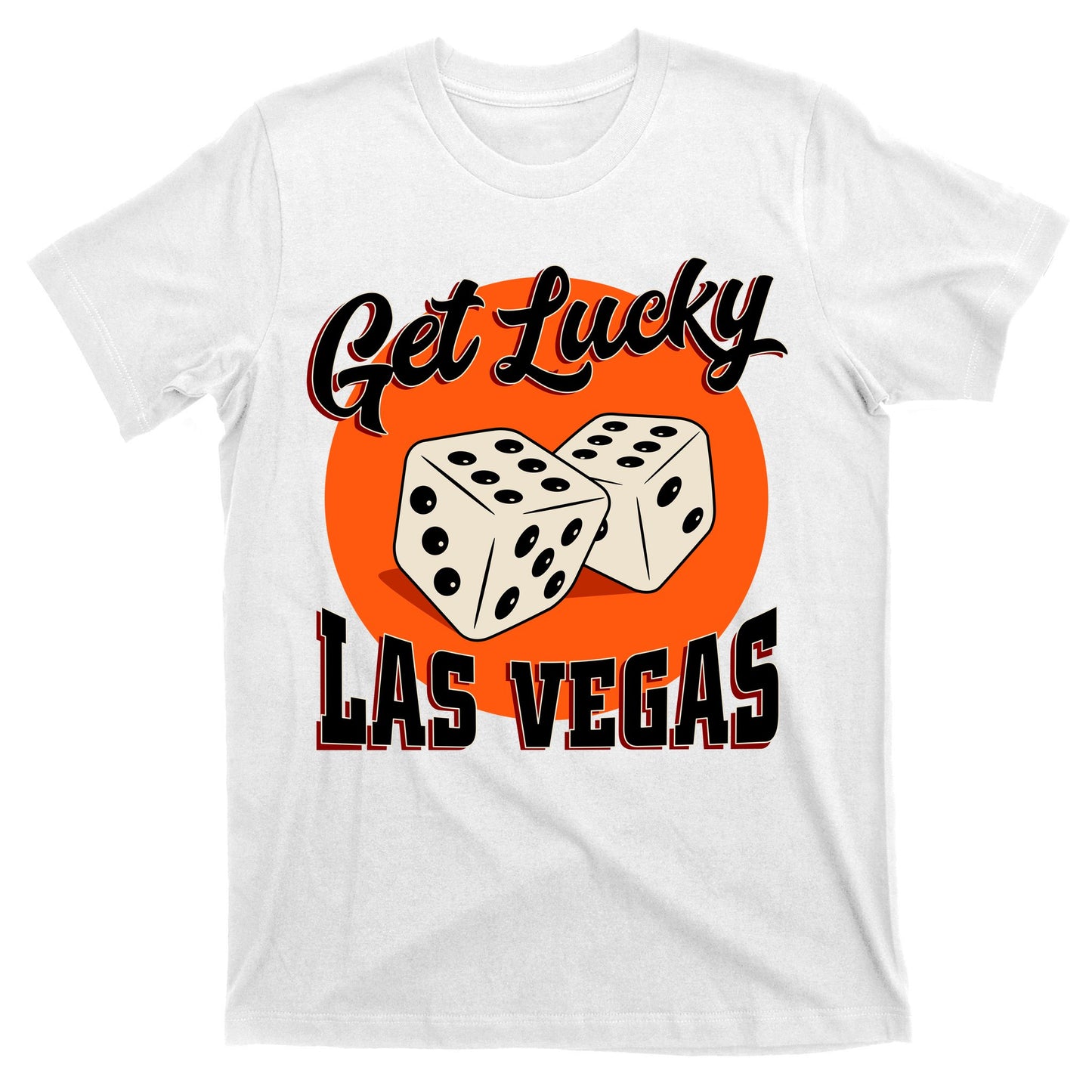 Get Lucky Las Vegas T-Shirt