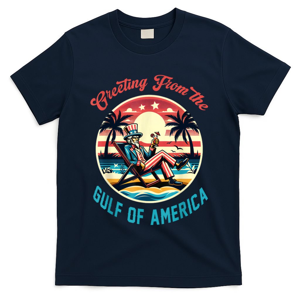 Greeting From The Gulf Of Usa America Trump Patriotic Gulf T-Shirt