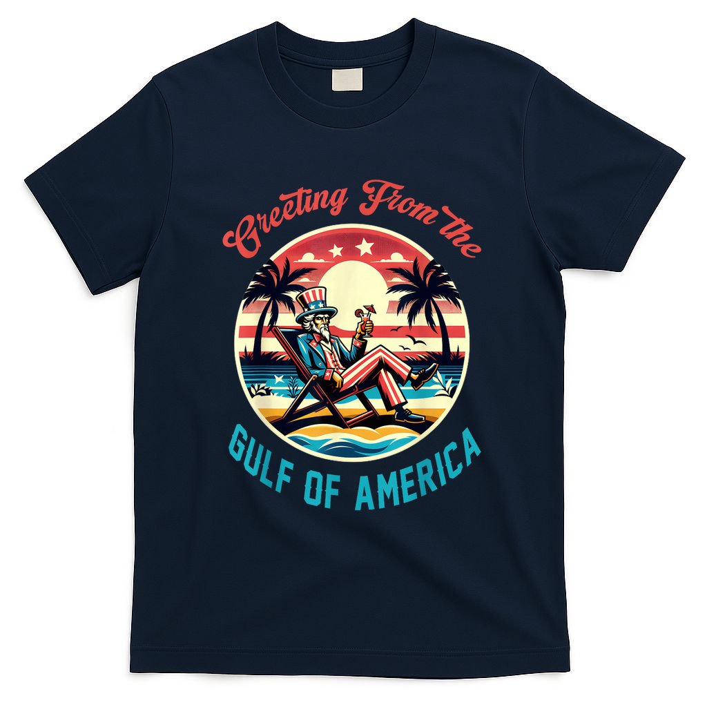 Greeting From The Gulf Of Usa America Trump Patriotic Gulf T-Shirt