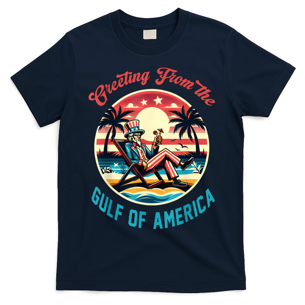 Greeting From The Gulf Of Usa America Trump Patriotic Gulf T-Shirt