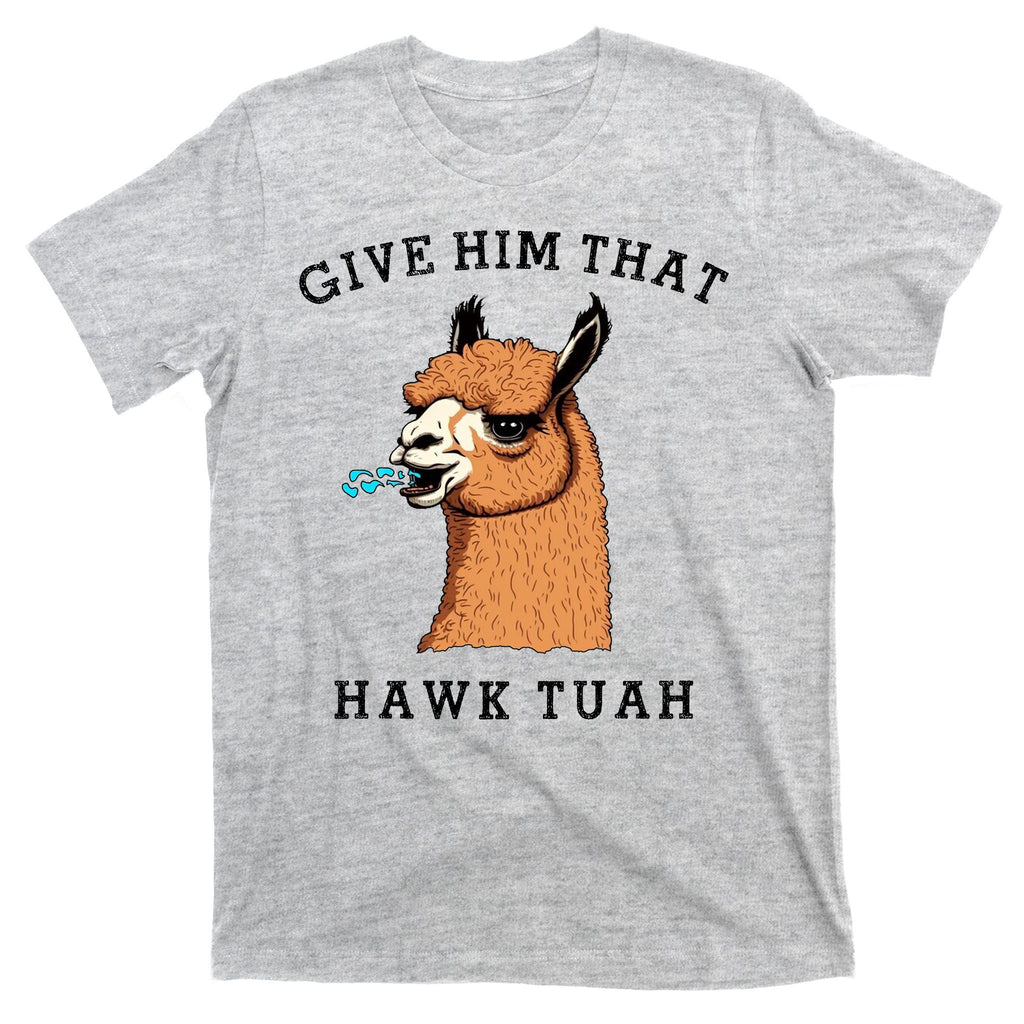 Give Him That Hawk Tuah Funny Sheep Viral Meme T-Shirt