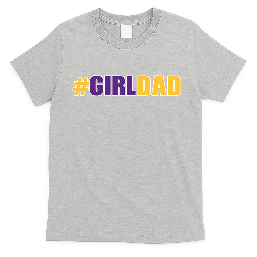 Girl Dad Tribute Memorial T-Shirt