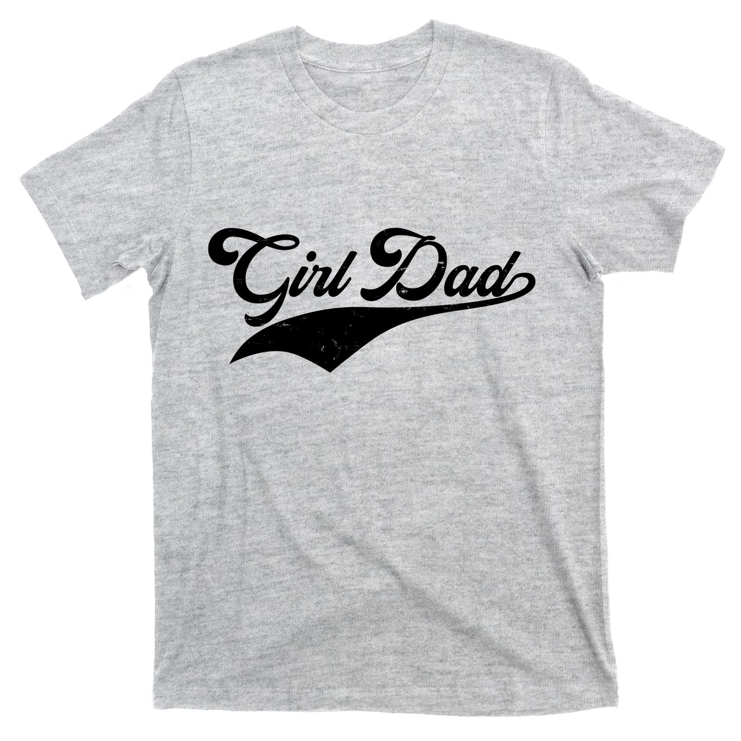 Girl Dad Tribute T-Shirt