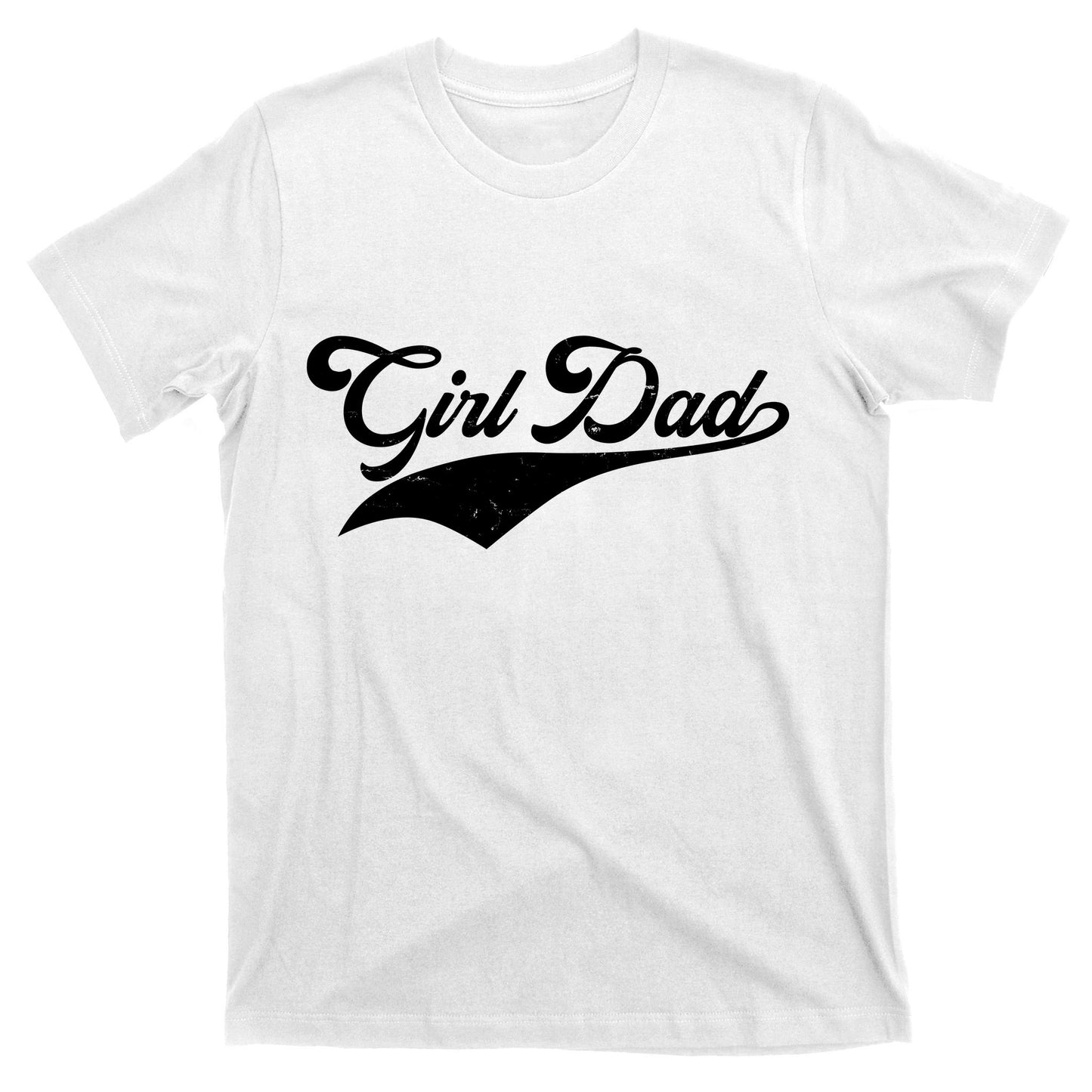 Girl Dad Tribute T-Shirt