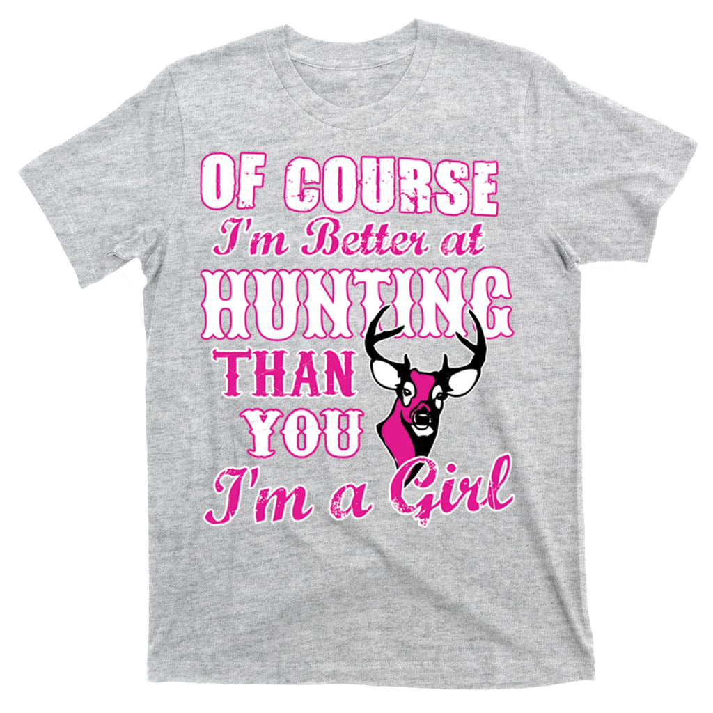 Girl Hunting T-Shirt