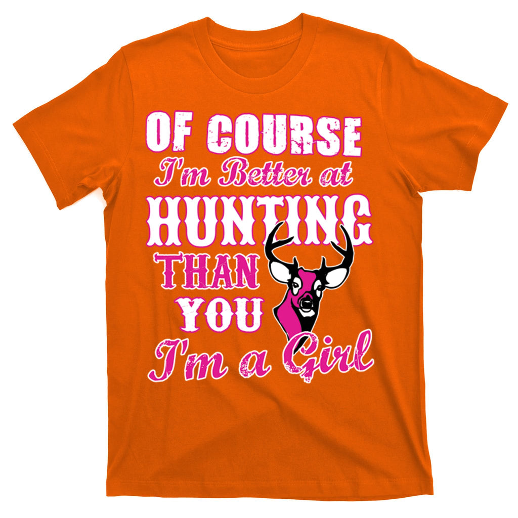 Girl Hunting T-Shirt