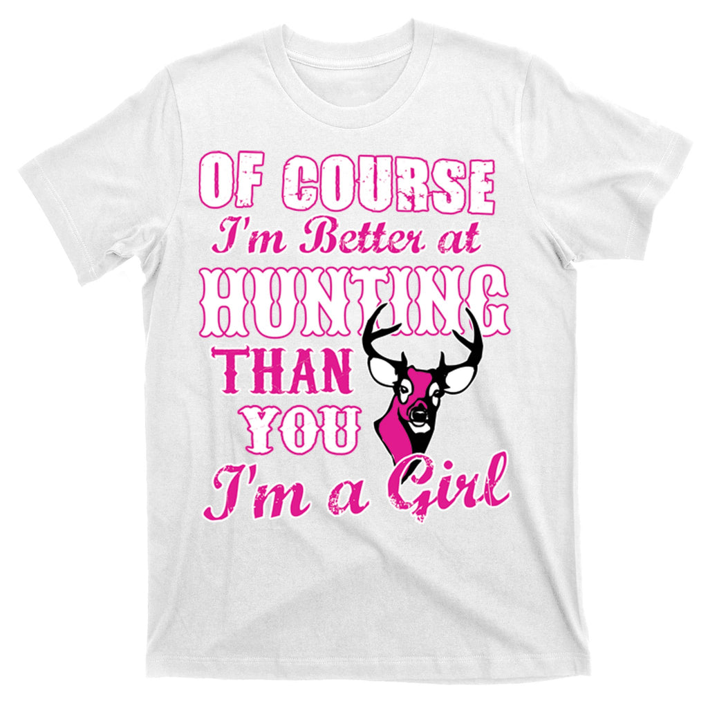Girl Hunting T-Shirt