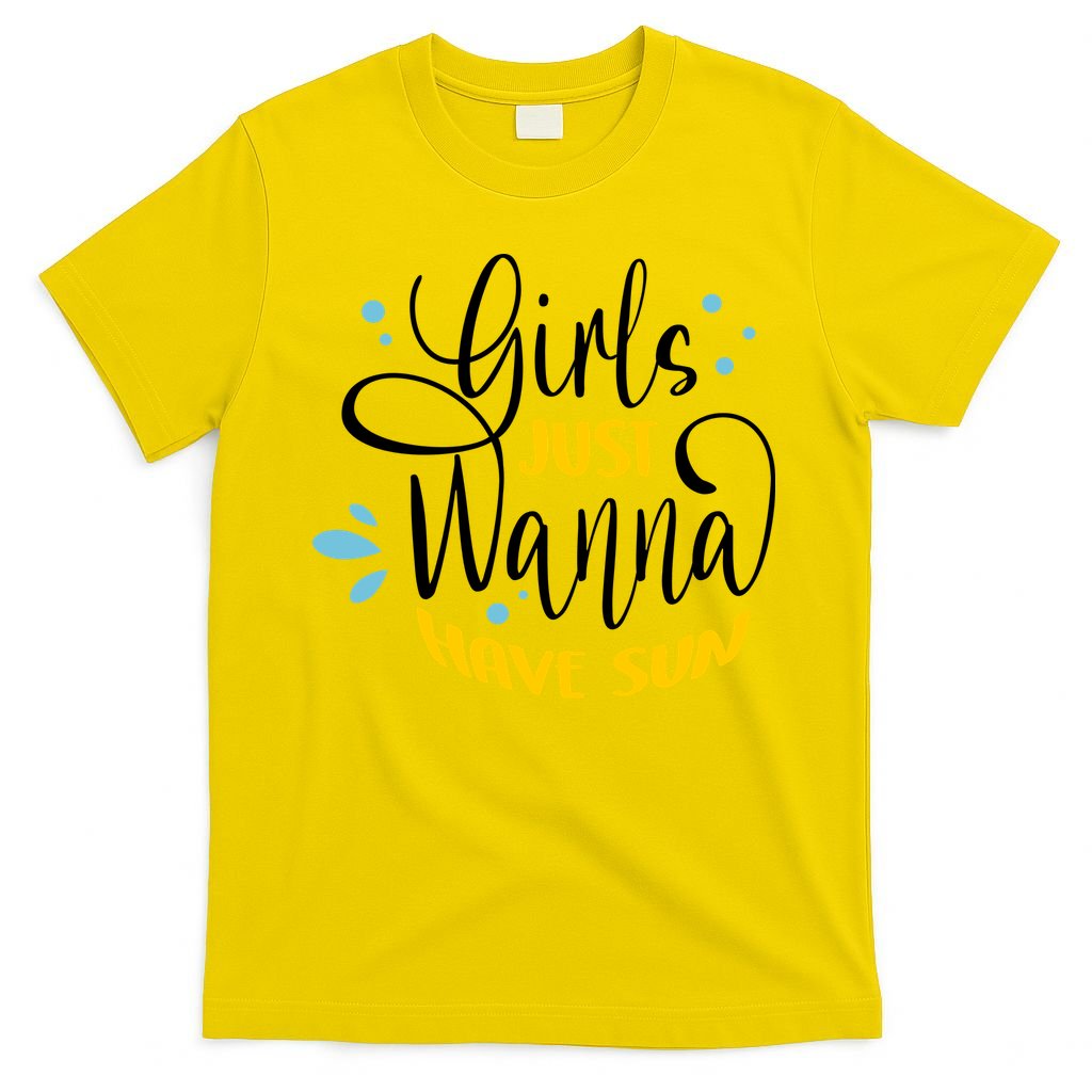 Girls Just Wanna Have Sun Summer Beach Life T-Shirt