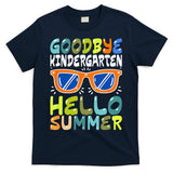 Goodbye Kindergarten Hello Summer Kinder Graduate T-Shirt