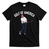 Golf Of America Donald Trump Pun T-Shirt