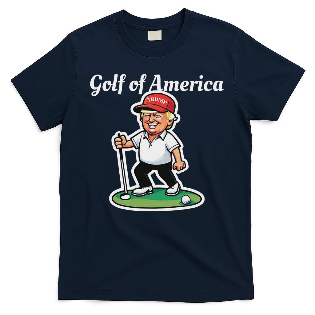 Golf Of America Funny Trump Humor Golfing T-Shirt