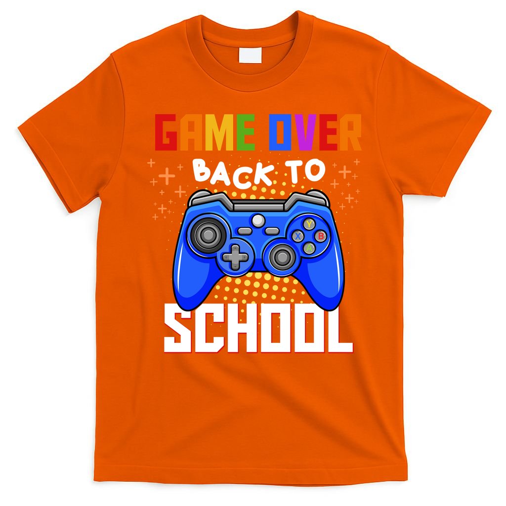 Game Over Back To School Funny T-Shirt