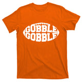 Gobble Gobble Football T-Shirt