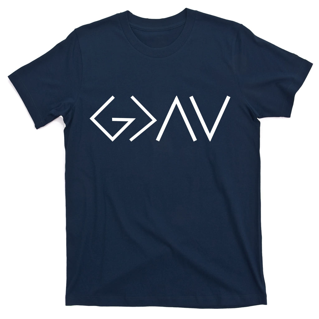 God is Greater Than Our Highs And Lows T-Shirt