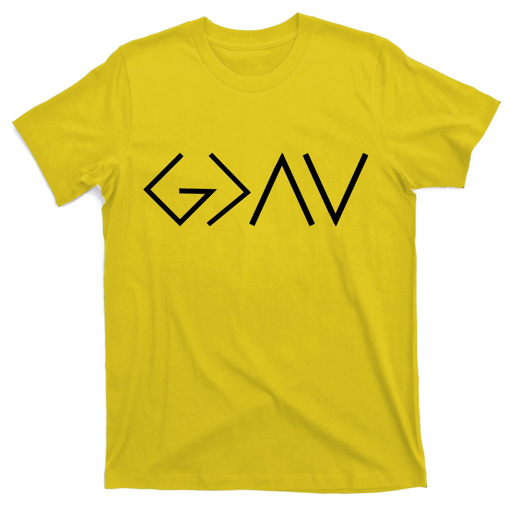 God is Greater Than Our Highs And Lows T-Shirt