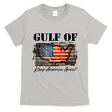 Gulf Of Keep America Great T-Shirt