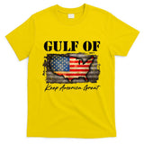 Gulf Of Keep America Great T-Shirt