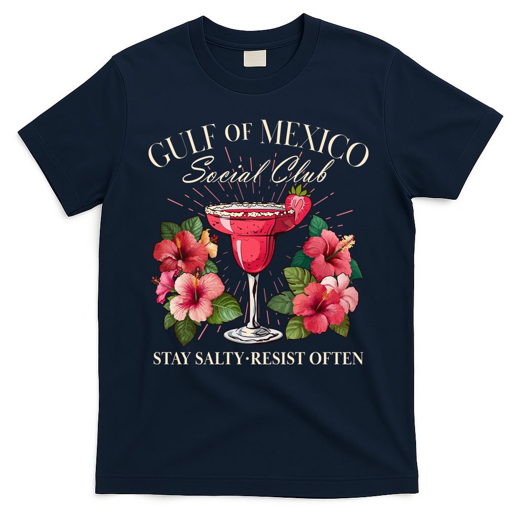 Gulf Of Mexico Social Club Stay Salty Resist Often T-Shirt