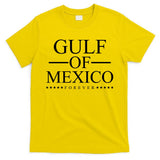 Gulf Of Mexico Forever T-Shirt