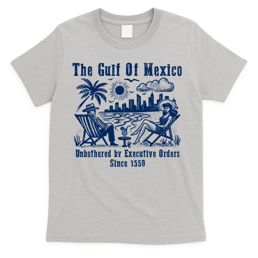 Gulf Of Mexico Forever – Anti-Trump Political Satire T-Shirt