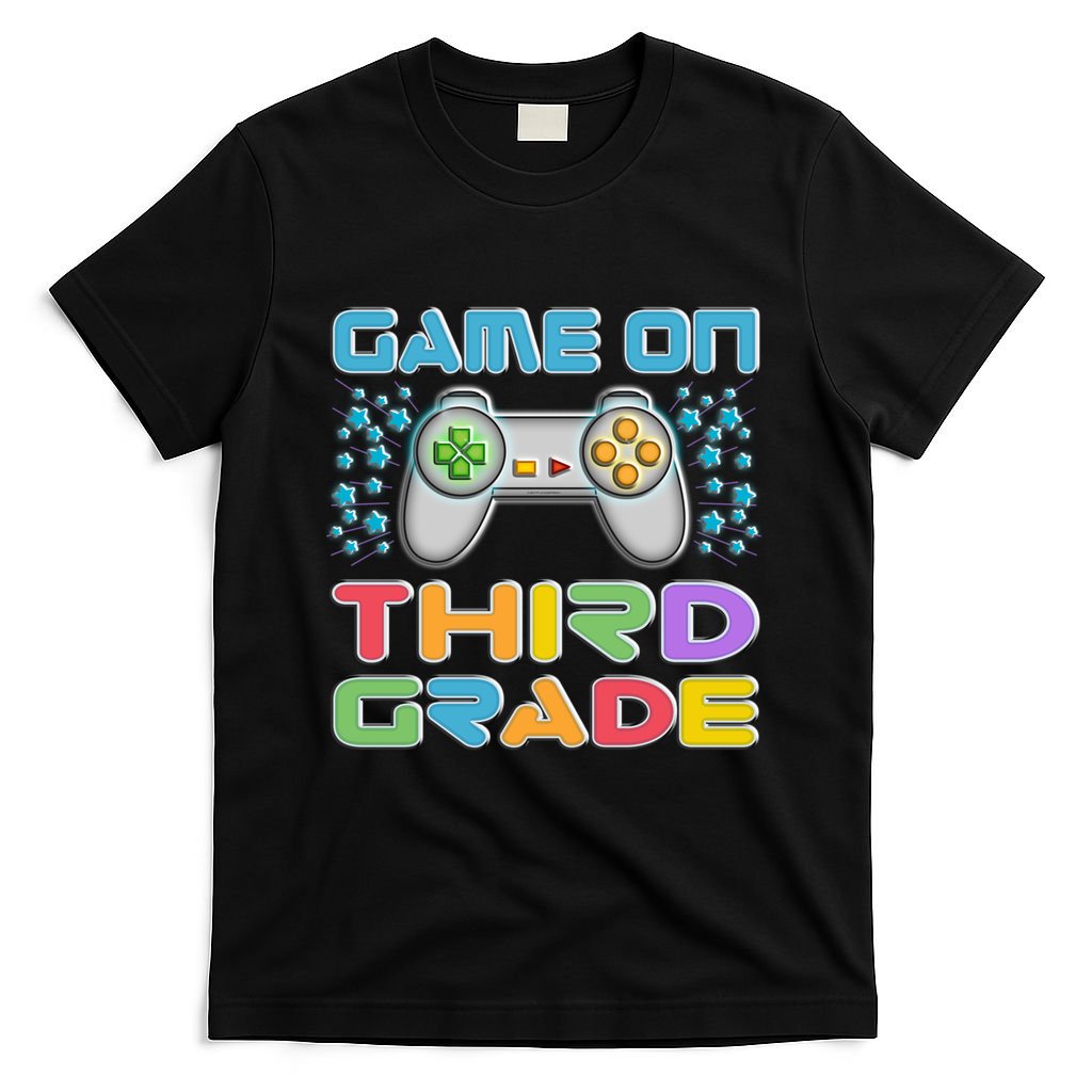 Game On Third Grade Gamers Back To School Gift Cute Gift T-Shirt