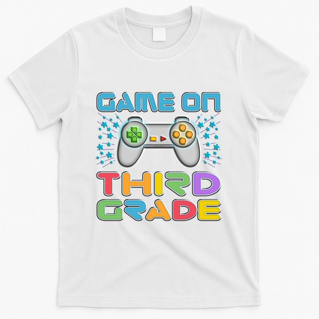 Game On Third Grade Gamers Back To School Gift Cute Gift T-Shirt