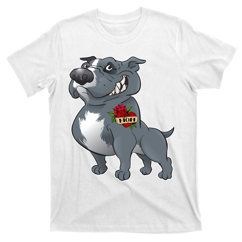 Grey Pitbull I Love Mom T-Shirt