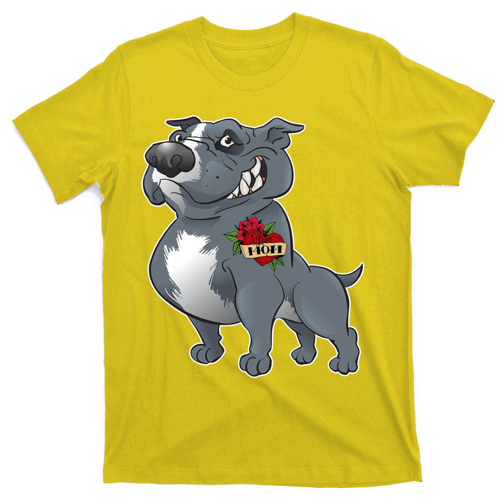 Grey Pitbull I Love Mom T-Shirt