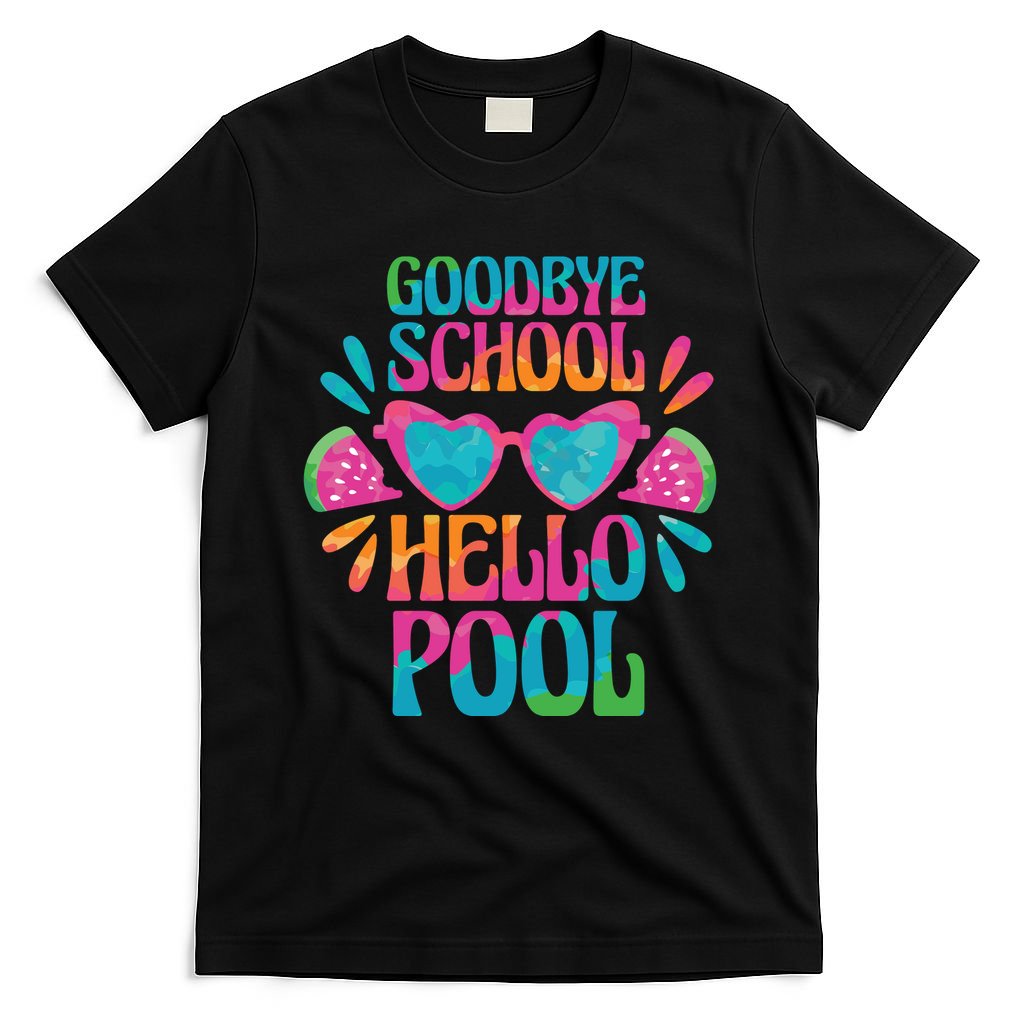 Goodbye School Hello Pool Summer T-Shirt