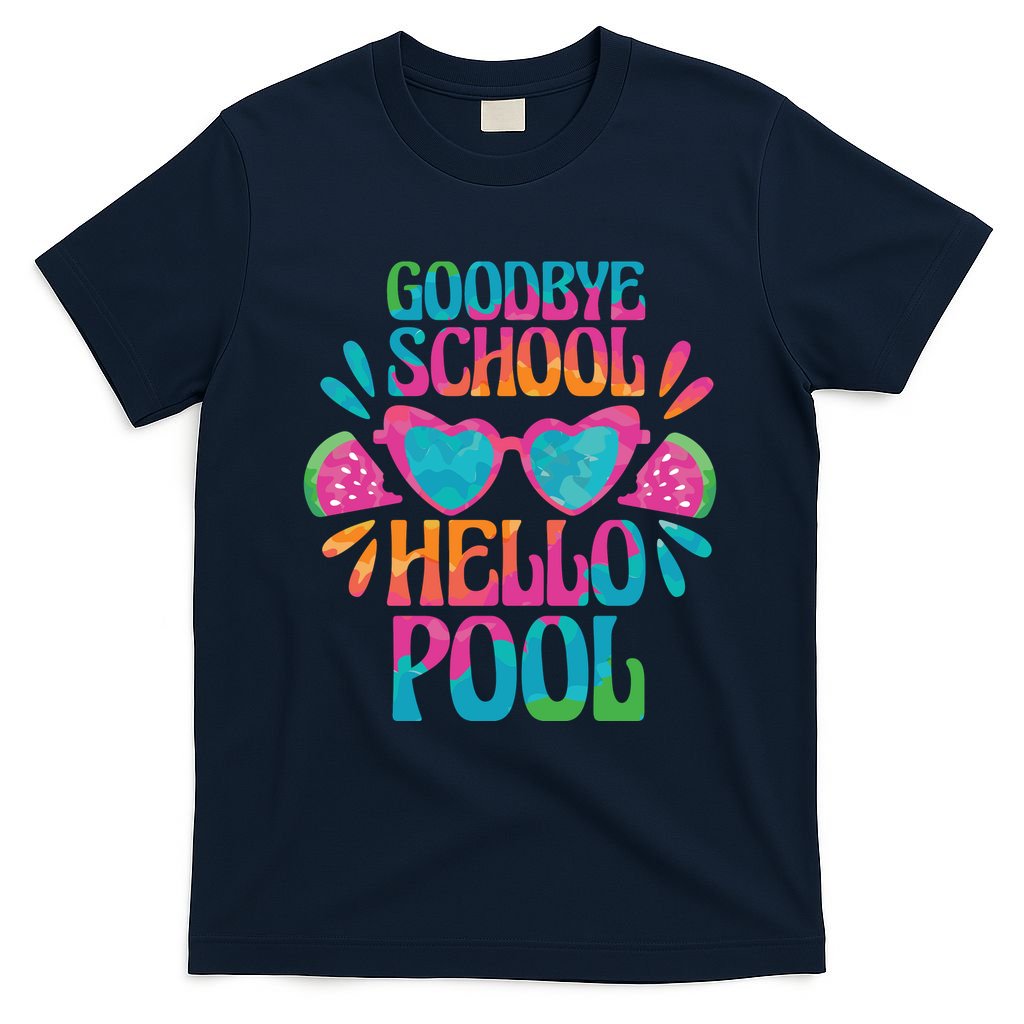 Goodbye School Hello Pool Summer T-Shirt
