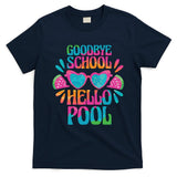 Goodbye School Hello Pool Summer T-Shirt
