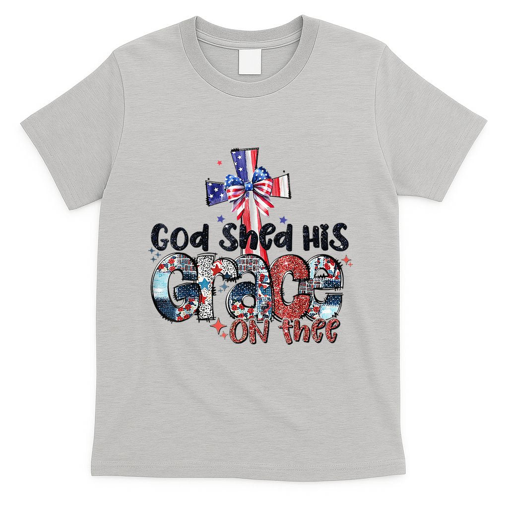 God Shed His Grace On Thee 4th Of July Bible Verse T-Shirt