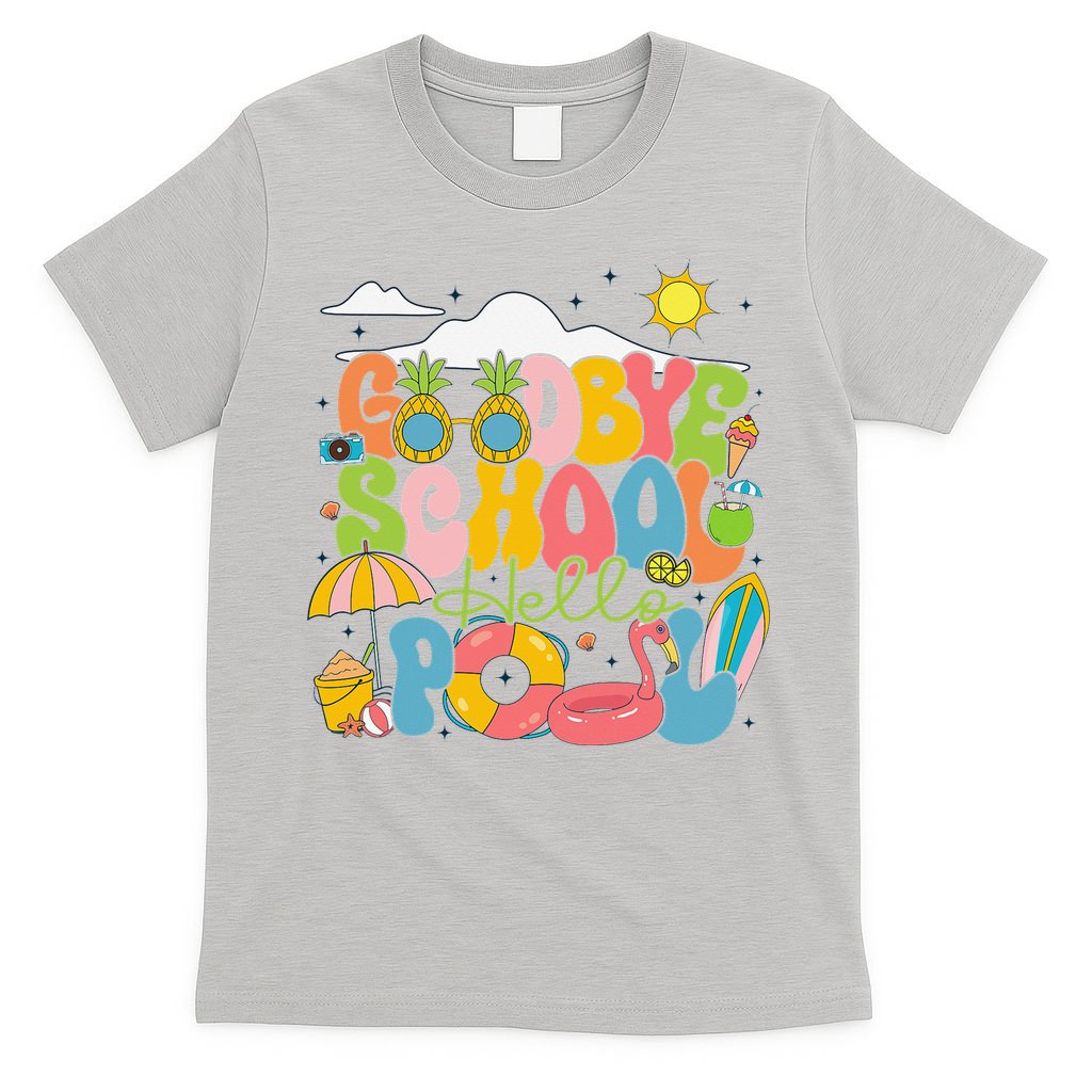 Goodbye School Hello Pool Schools Out For Summer Costume T-Shirt