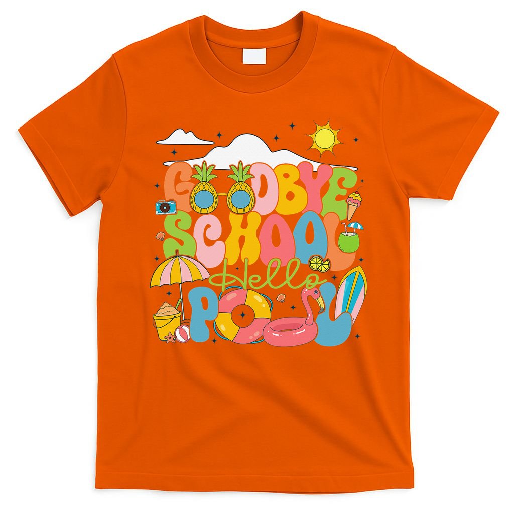 Goodbye School Hello Pool Schools Out For Summer Costume T-Shirt