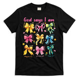 God Says I Am Coquette Bow Floral Christian Mothers Day T-Shirt