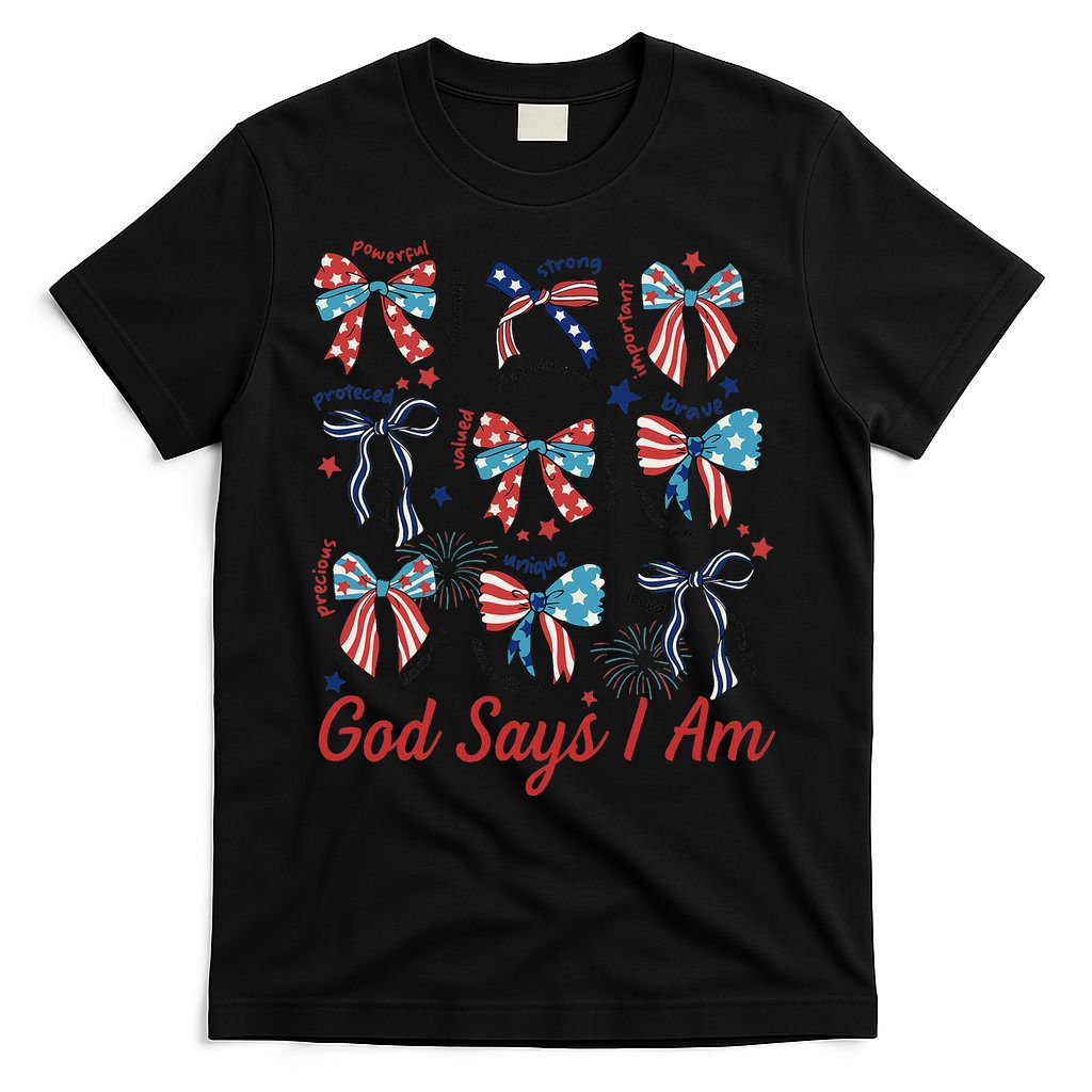 God Say I Am Coquette Bow 4th Of July Women Girl Teen T-Shirt