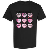 God Says You Are Valentine Day Lover Couple Matching Garment-Dyed Heavyweight T-Shirt
