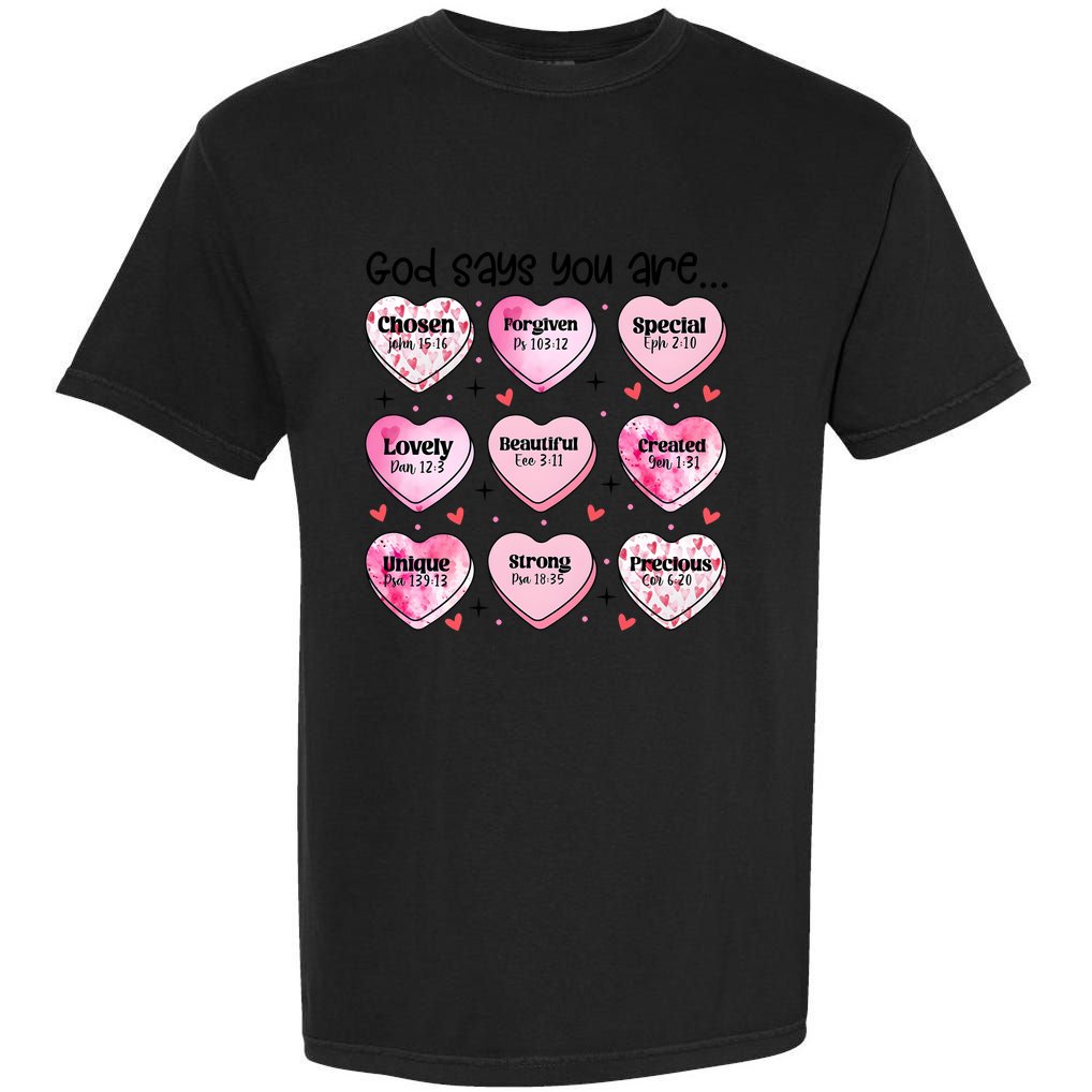 God Says You Are Valentine Day Lover Couple Matching Garment-Dyed Heavyweight T-Shirt