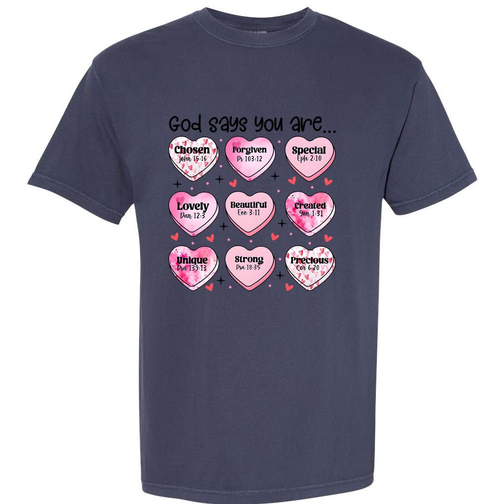 God Says You Are Valentine Day Lover Couple Matching Garment-Dyed Heavyweight T-Shirt