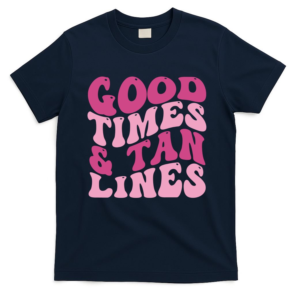 Good Times And Tan Lines Summer Groovy T-Shirt