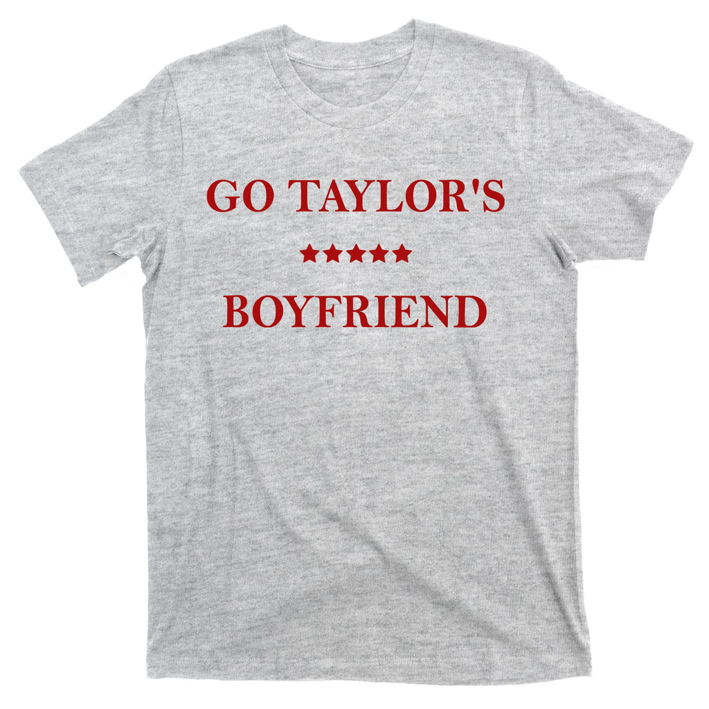 Go Taylors Boyfriend Football Fan Funny T-Shirt