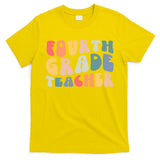 Groovy Vintage 4th Fourth Grade Teacher Back To School T-Shirt