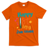 Happy 1st Day Of 2nd Grade Back To School T-Shirt
