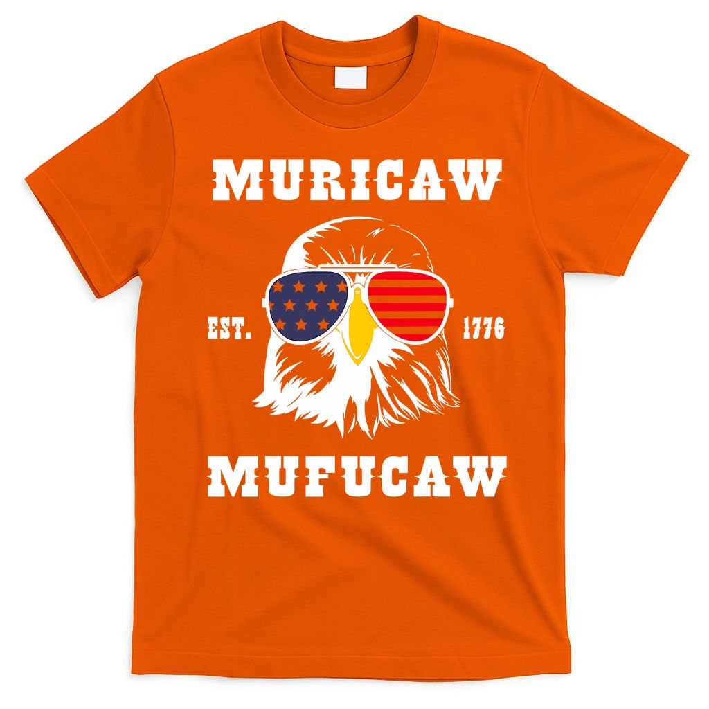 Happy 4th Of July Muricaw Mufucaw 1776 T-Shirt