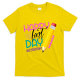 Happy First Day Of School Lets Do This T-Shirt