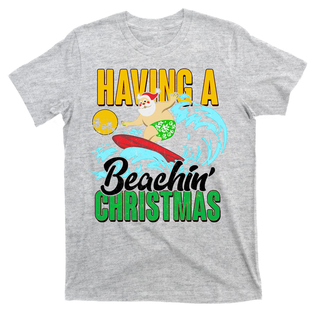 Having A Beachin' Christmas T-Shirt