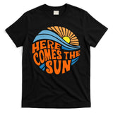 Here Comes The Sun Retro Summer T-Shirt