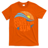 Here Comes The Sun Retro Summer T-Shirt